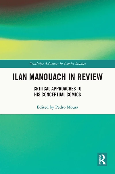 Ilan Manouach Review: Critical Approaches to his Conceptual Comics