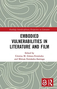 Embodied VulnerAbilities Literature and Film