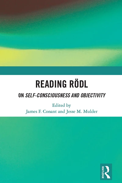 Reading Rödl: On Self-Consciousness and Objectivity