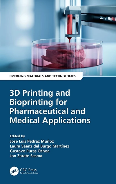 3D Printing and Bioprinting for Pharmaceutical Medical Applications
