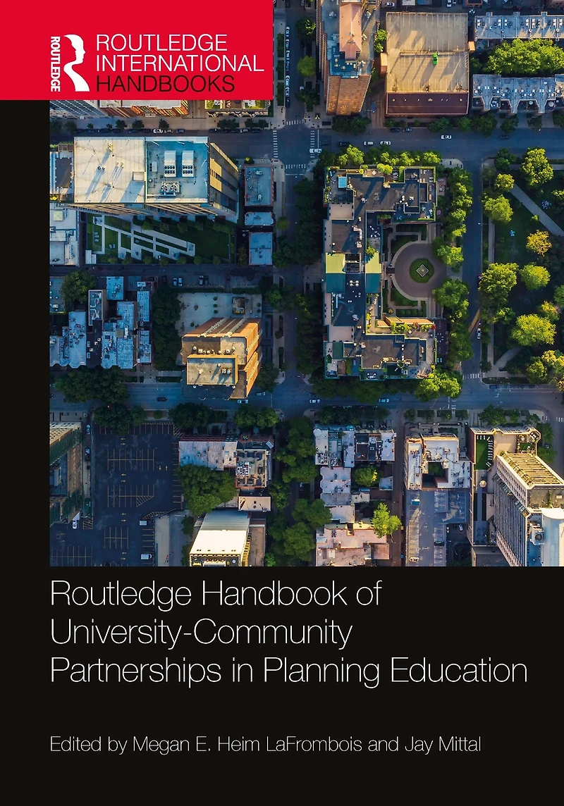 Routledge Handbook of University-Community Partnerships Planning Education