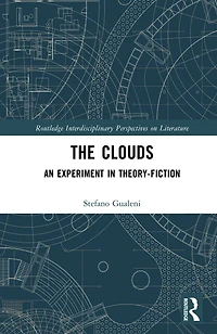 The Clouds: An Experiment Theory-Fiction