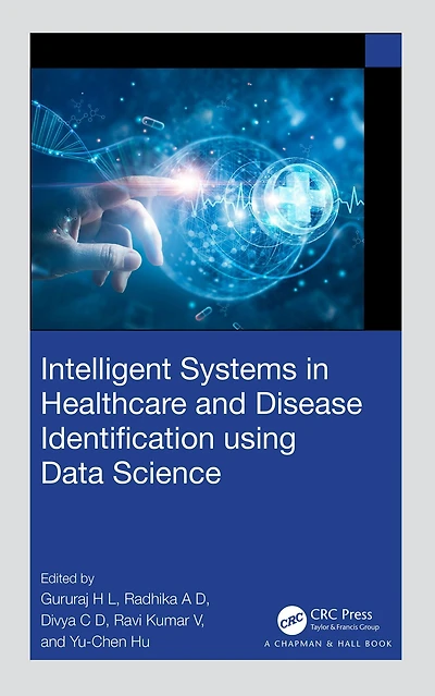 Intelligent Systems Healthcare and Disease Identification using Data Science