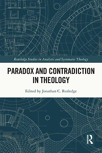 Paradox and Contradiction Theology