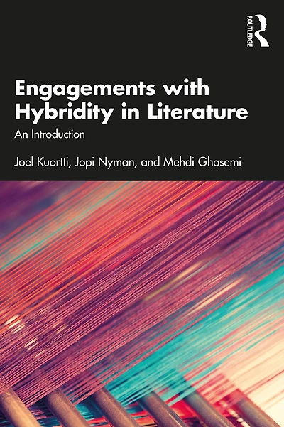 Engagements with Hybridity Literature: An Introduction