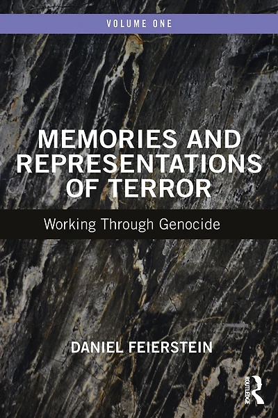 Memories and Representations of Terror: Working Through Genocide