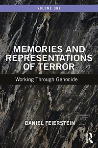 Memories and Representations of Terror: Working Through Genocide