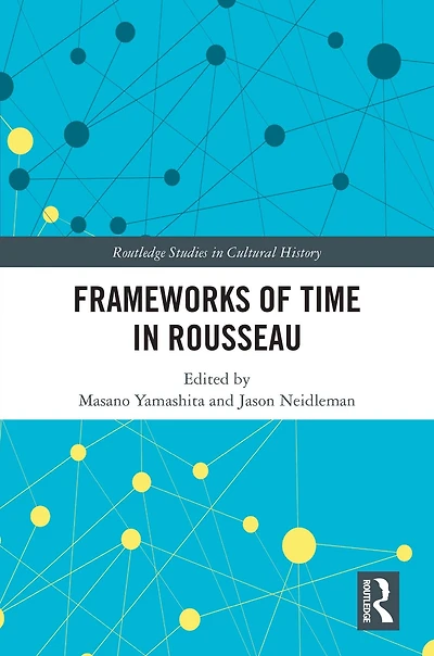 Frameworks of Time Rousseau