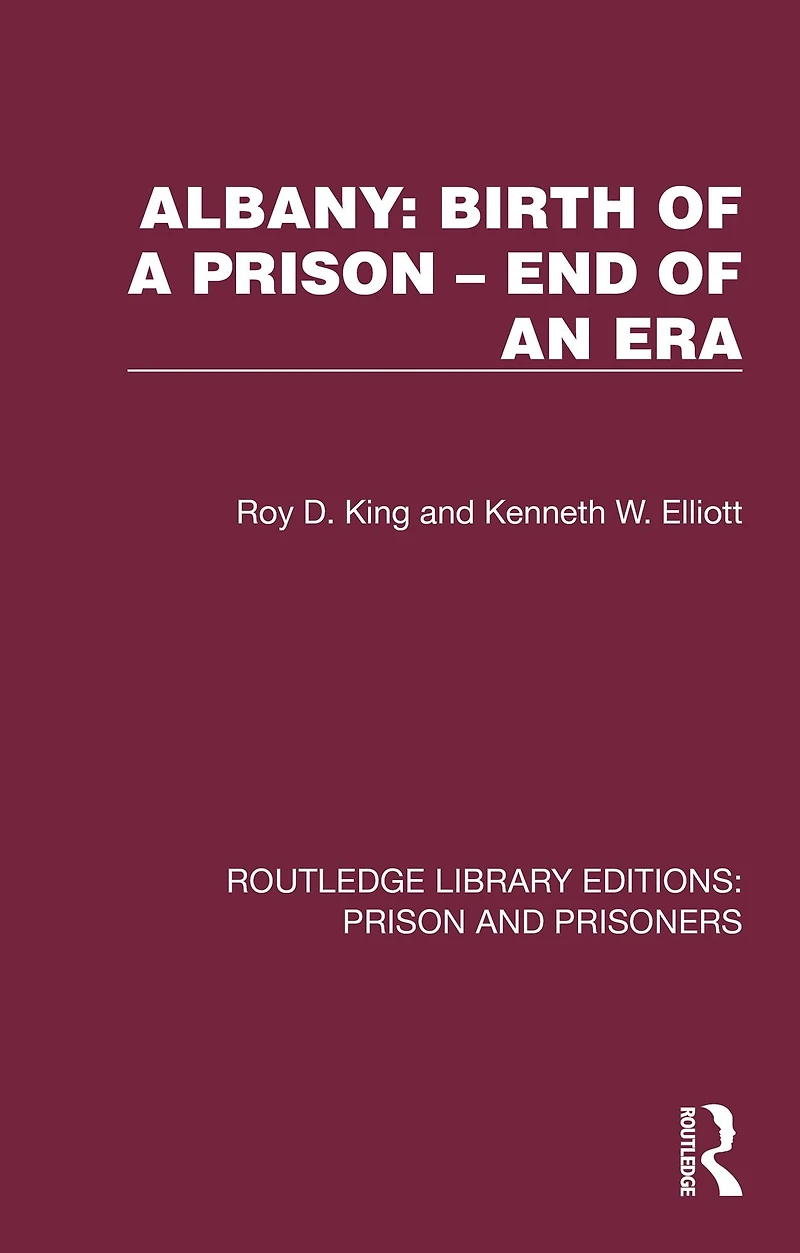 Albany: Birth of a Prison - End an Era