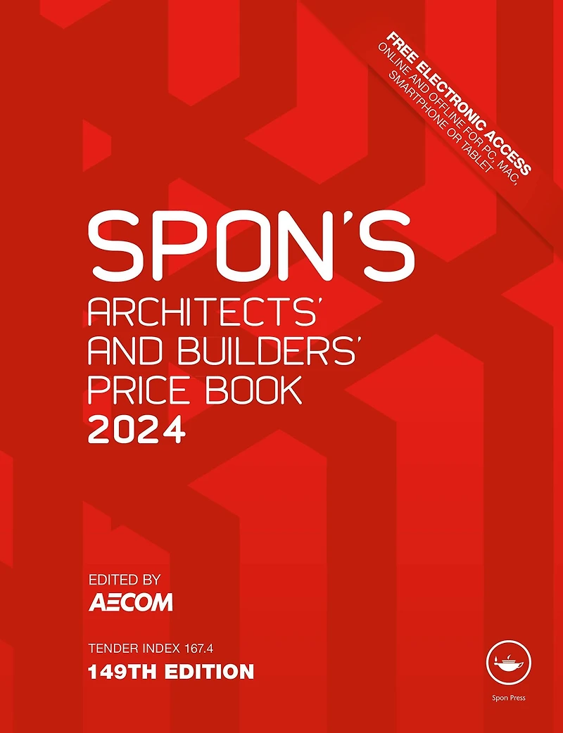 Spon's Architects' and Builders' Price Book 2024