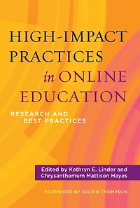 High-Impact Practices Online Education: Research and Best