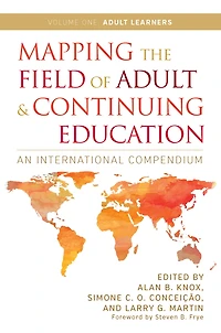 Mapping the Field of Adult and Continuing Education: An International Compendium: Volume 1: Learners