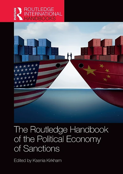 the Routledge Handbook of Political Economy Sanctions