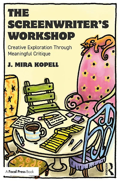 The Screenwriter's Workshop: Creative Exploration Through Meaningful Critique