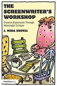 The Screenwriter's Workshop: Creative Exploration Through Meaningful Critique