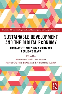 Sustainable Development and the Digital Economy: Human-centricity, Sustainability Resilience Asia