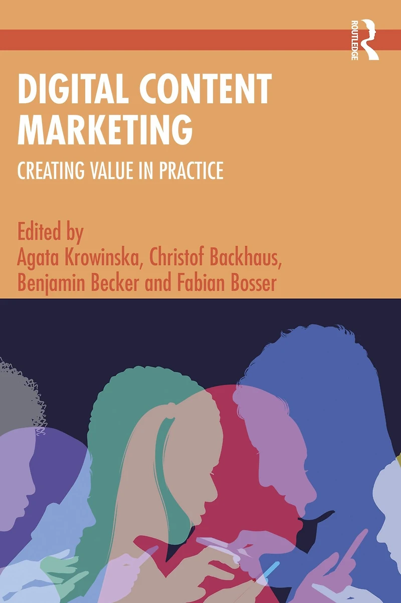 Digital Content Marketing: Creating Value Practice