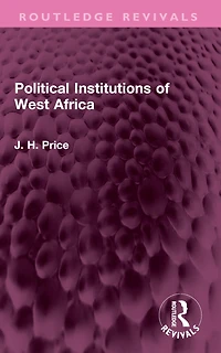 Political Institutions of West Africa