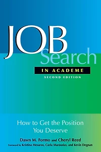 Job Search Academe: How to Get the Position You Deserve