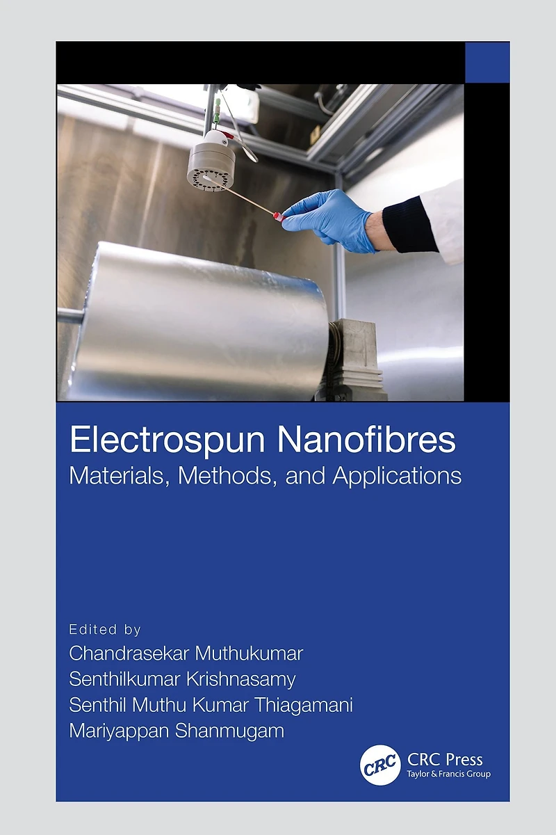Electrospun Nanofibres: Materials, Methods, and Applications