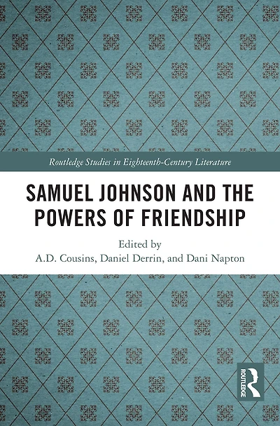 Samuel Johnson and the Powers of Friendship