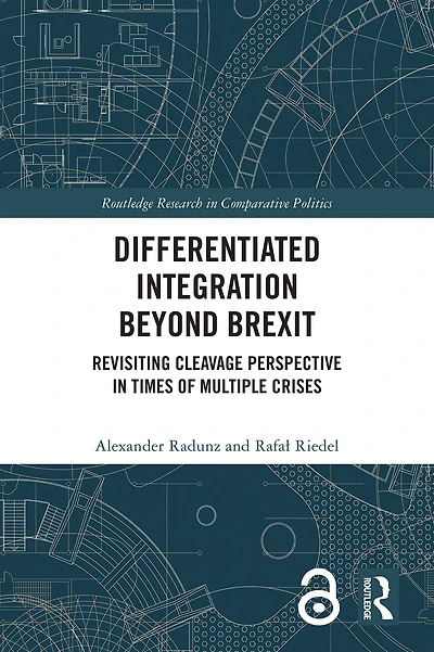 Differentiated Integration Beyond Brexit: Revisiting Cleavage Perspective Times of Multiple Crises