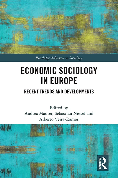 Economic Sociology Europe: Recent Trends and Developments