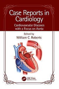 Case Reports Cardiology: Cardiovascular Diseases with a Focus on Aorta