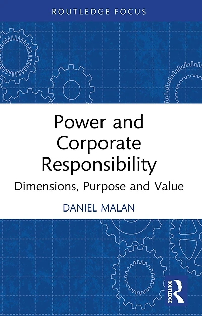 Power and Corporate Responsibility: Dimensions, Purpose Value