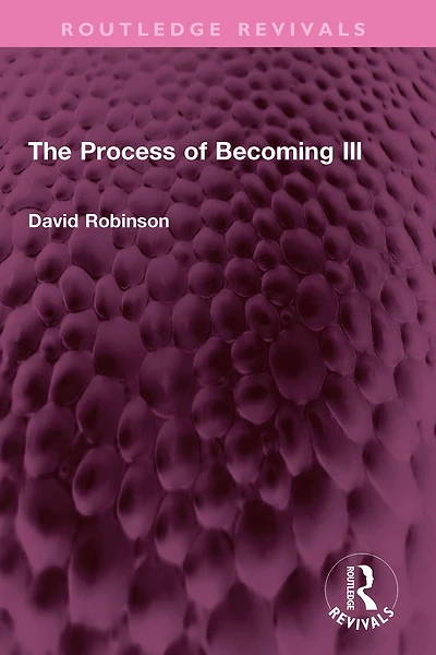 The Process of Becoming Ill
