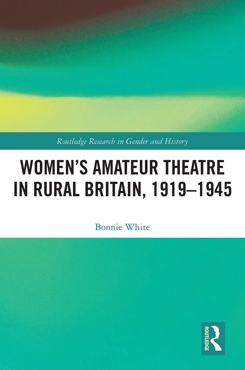 Women's Amateur Theatre Rural Britain, 1919-1945