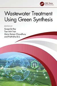 Wastewater Treatment Using Green Synthesis