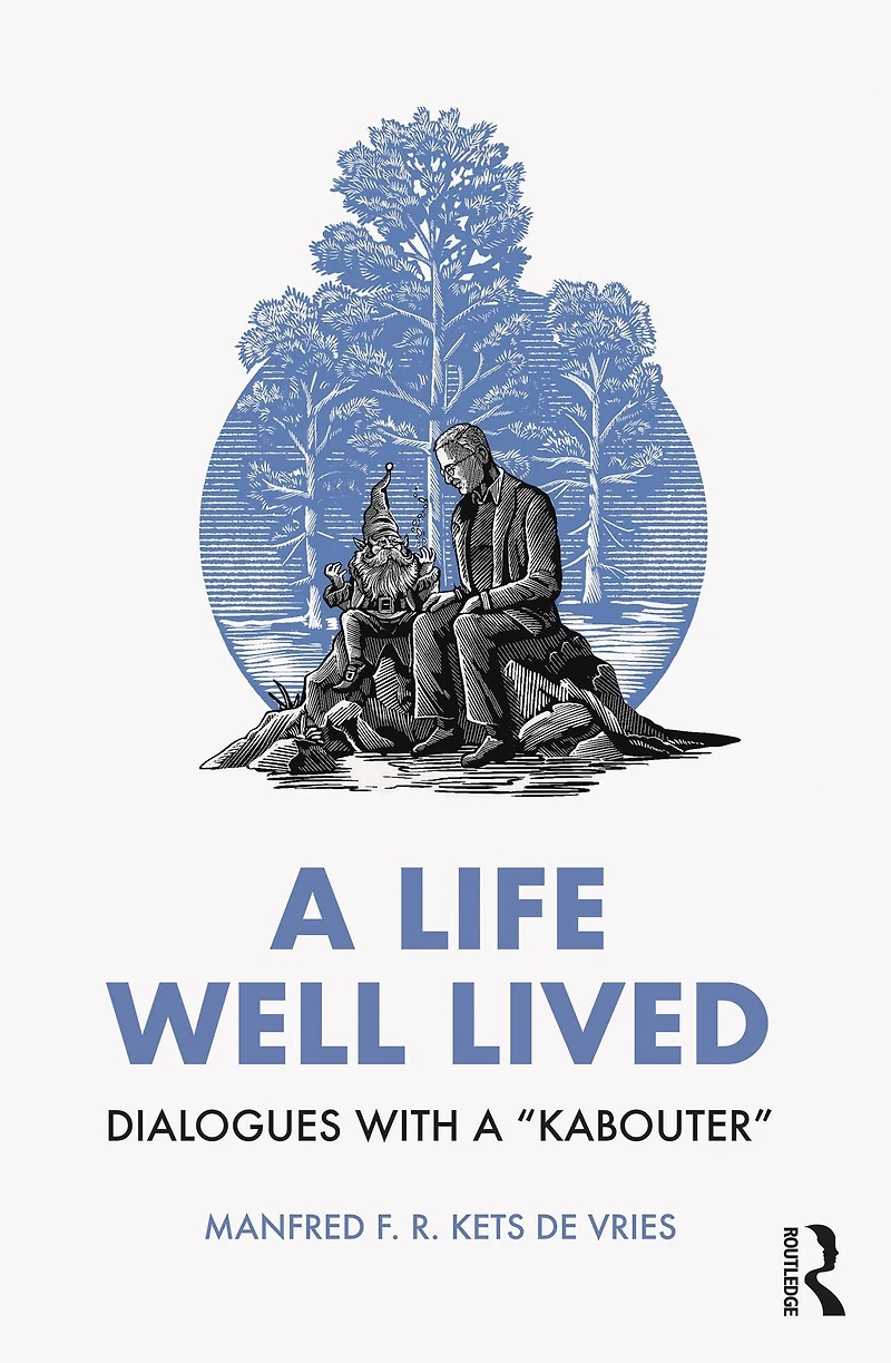 a Life Well Lived: Dialogues with "Kabouter"