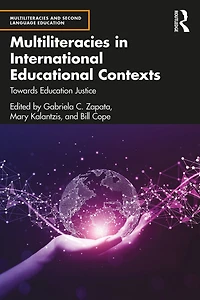 Multiliteracies International Educational Contexts: Towards Education Justice