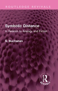 Symbolic Distance: Relation to Analogy and Fiction