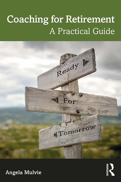 Coaching for Retirement: A Practical Guide