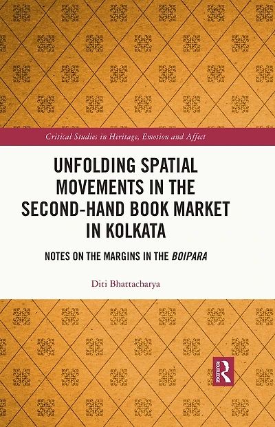Unfolding Spatial Movements the Second-Hand Book Market Kolkata: Notes on Margins Boipara