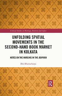 Unfolding Spatial Movements the Second-Hand Book Market Kolkata: Notes on Margins Boipara