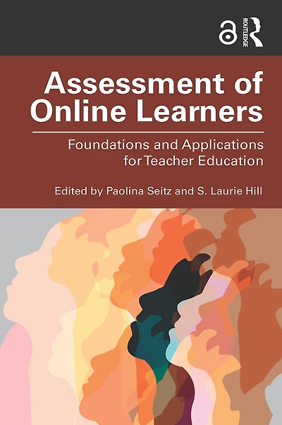 Assessment of Online Learners: Foundations and Applications for Teacher Education