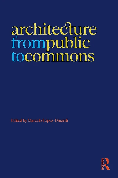Architecture from Public to Commons