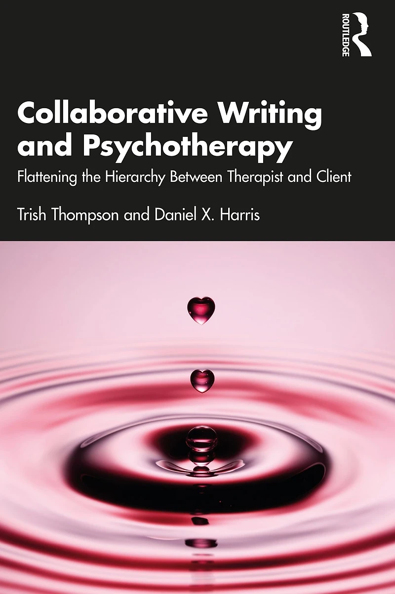 Collaborative Writing and Psychotherapy: Flattening the Hierarchy Between Therapist Client