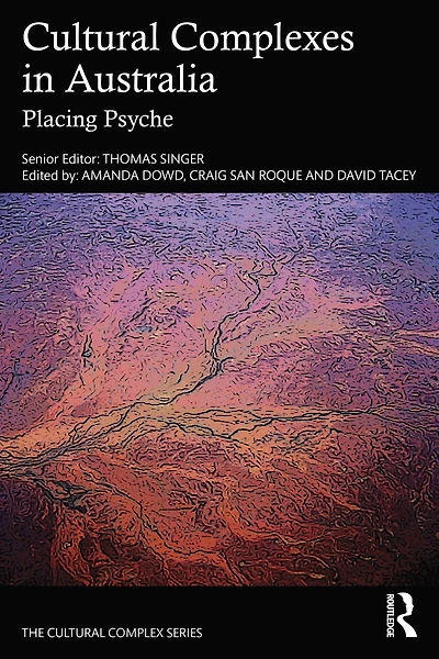Cultural Complexes Australia: Placing Psyche
