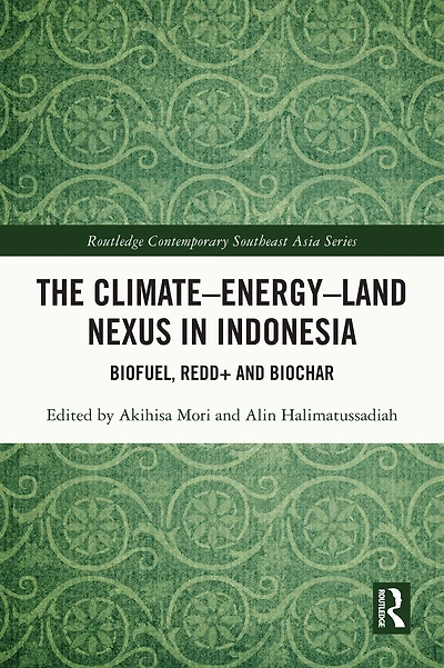 The Climate-Energy-Land Nexus Indonesia: Biofuel, REDD+ and biochar