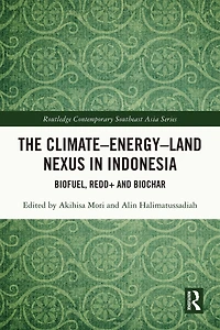 The Climate-Energy-Land Nexus Indonesia: Biofuel, REDD+ and biochar