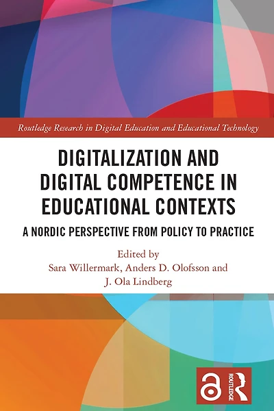 Digitalization and Digital Competence Educational Contexts: A Nordic Perspective from Policy to Practice