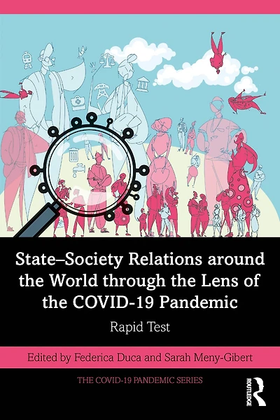 State-Society Relations around the World through Lens of COVID-19 Pandemic: Rapid Test