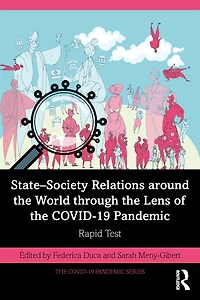 State-Society Relations around the World through Lens of COVID-19 Pandemic: Rapid Test