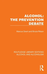 Alcohol: The Prevention Debate