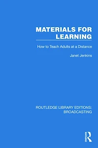 Materials for Learning: How to Teach Adults at a Distance