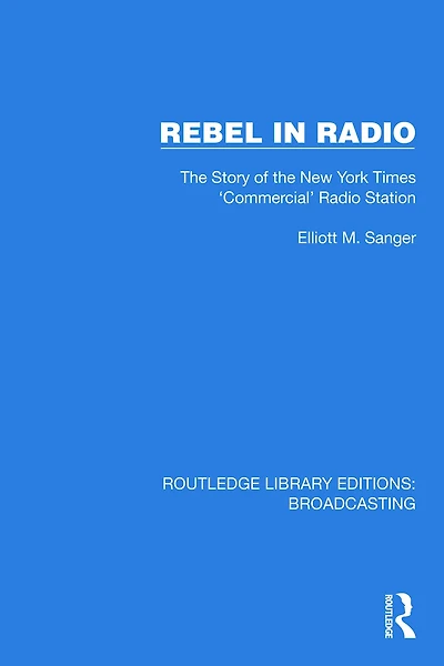 Rebel Radio: the Story of New York Times 'Commercial' Radio Station